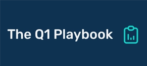 Q1 Playbook